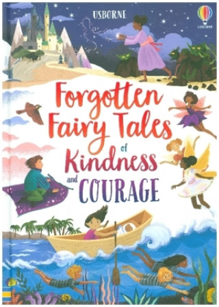 Könyv Forgotten Fairy Tales of Kindness and Courage 