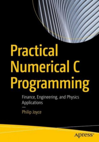 Book Practical Numerical C Programming Philip Joyce