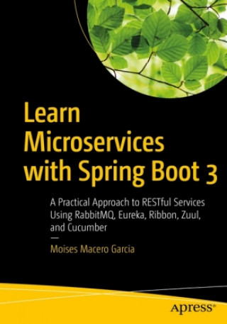 Kniha Learn Microservices with Spring Boot 