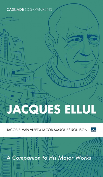 Kniha Jacques Ellul Jacob Marques Rollison