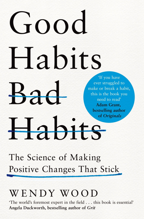 Book Good Habits, Bad Habits Wendy Wood