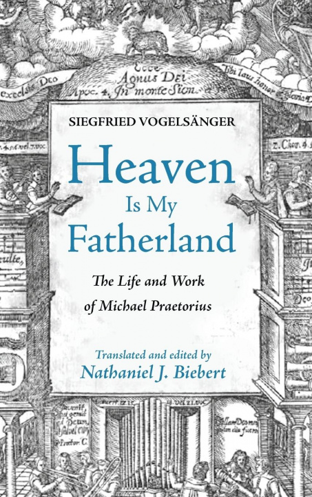 Knjiga Heaven Is My Fatherland Nathaniel J. Biebert