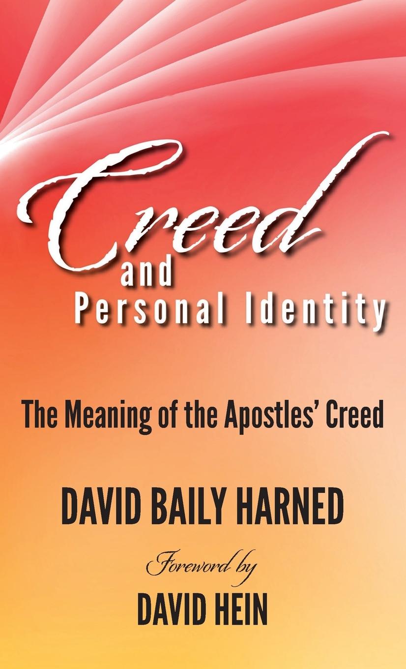 Livro Creed and Personal Identity David Baily Harned