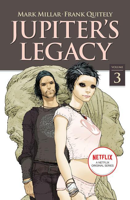 Könyv Jupiter's Legacy, Volume 3 (NETFLIX Edition) 