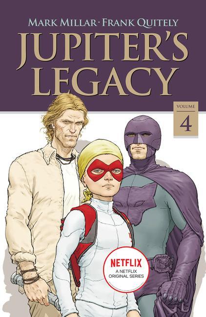 Carte Jupiter's Legacy, Volume 4 (NETFLIX Edition) 