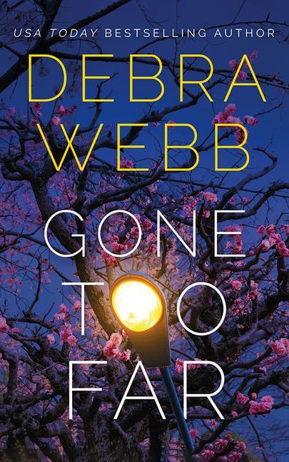 Book Gone Too Far Webb Debra