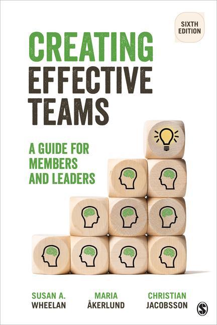 Книга Creating Effective Teams: A Guide for Members and Leaders Maria ?kerlund