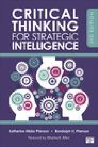 Kniha Critical Thinking for Strategic Intelligence Randolph H. Pherson
