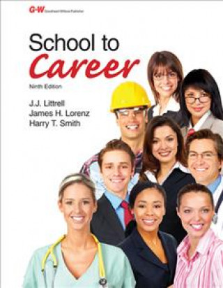 Boek School to Career J. J. Littrell Ed D.