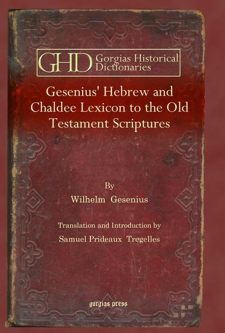 Kniha Gesenius' Hebrew and Chaldee Lexicon to the Old Testament Scriptures Wilhelm Gesenius