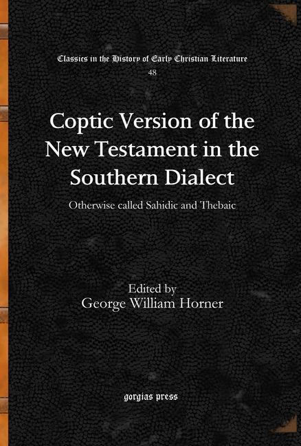 Kniha Coptic Version of the New Testament in the Southern Dialect (Vol 2) 