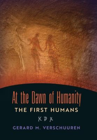 Book At the Dawn of Humanity 