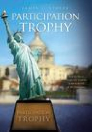 Knjiga Participation Trophy Stolze James  J. Stolze