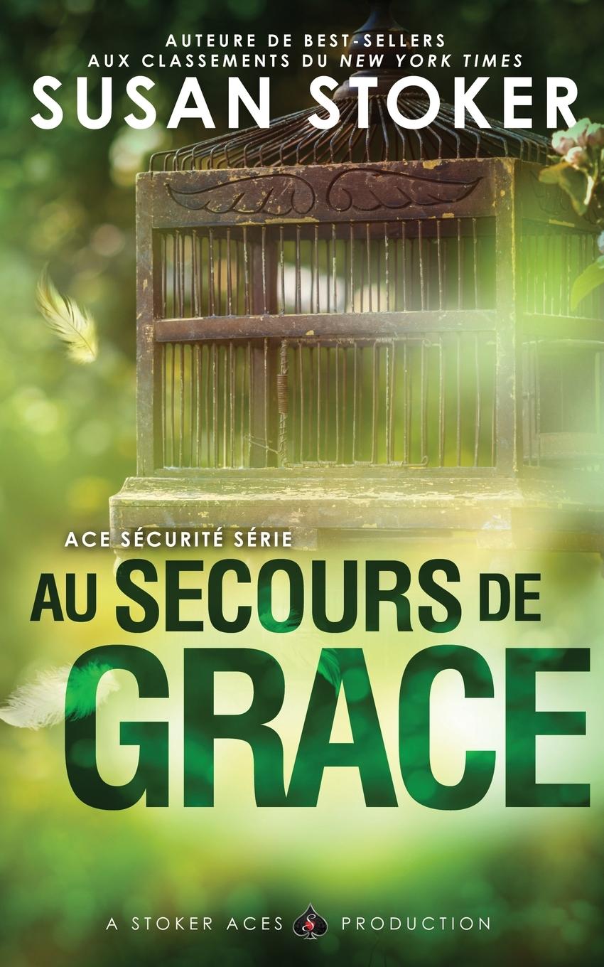Boek Au Secours de Grace Susan Stoker