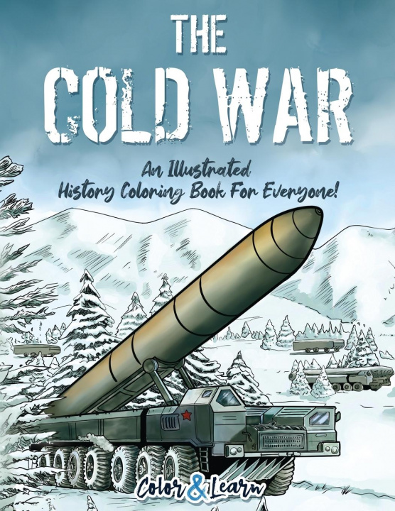 Carte Cold War (Color and Learn) 