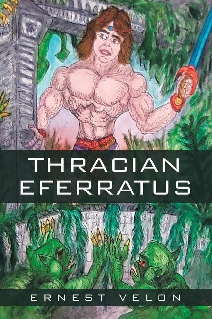 Kniha Thracian Eferratus Ernest Velon
