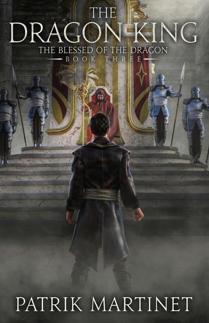 Knjiga Dragon King Patrik Martinet