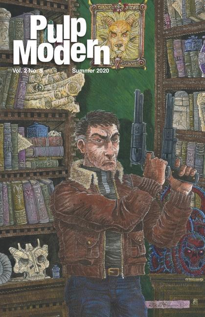 Book Pulp Modern: Volume Two, Issue Five Alec Cizak