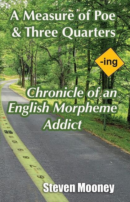 Kniha Chronicle of an English Morpheme Addict 