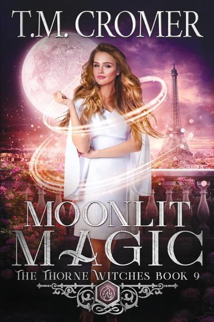 Libro Moonlit Magic T. M. Cromer