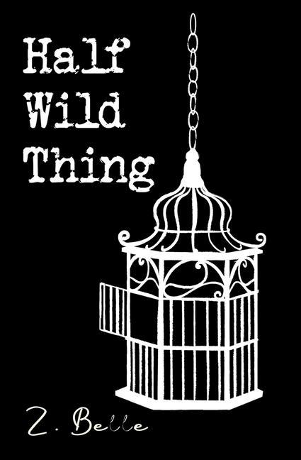 Boek Half Wild Thing Ashley Jane