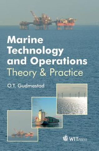 Boek Marine Technology & Operations O. T. Gudmestad