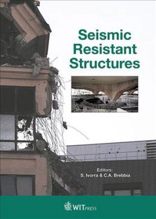 Knjiga Seismic Resistant Structures C. A. Brebbia