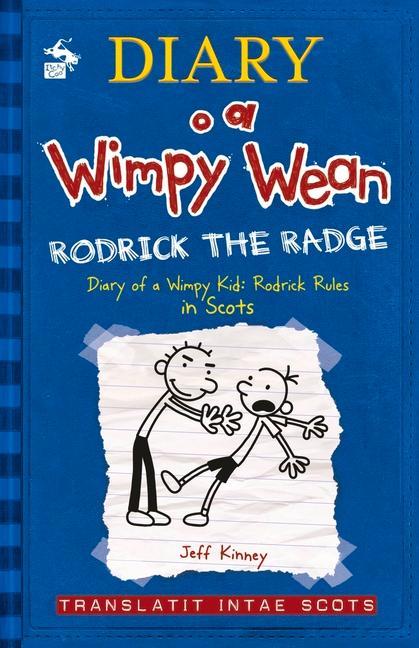 Kniha Diary o a Wimpy Wean: Rodrick the Radge Jeff Kinney