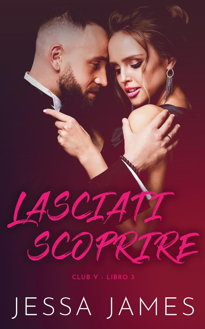 Buch Lasciati scoprire Jessa James