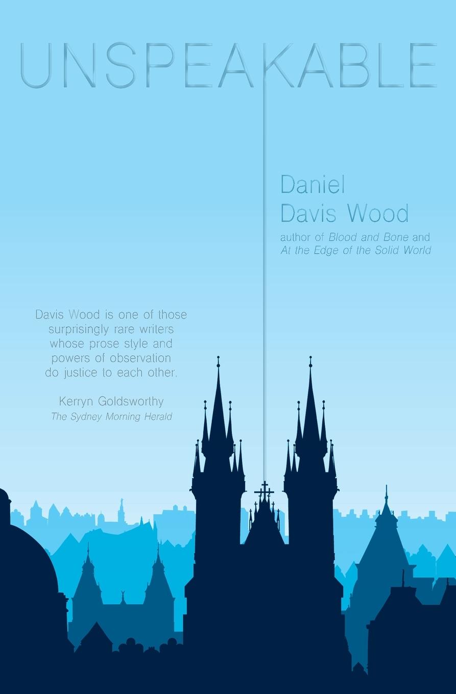 Knjiga Unspeakable Davis Wood Daniel Davis Wood