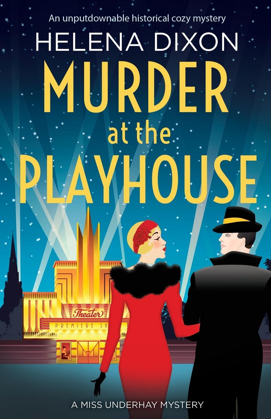 Buch Murder at the Playhouse Dixon Helena Dixon