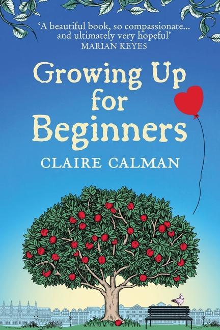 Kniha Growing Up for Beginners Claire Calman