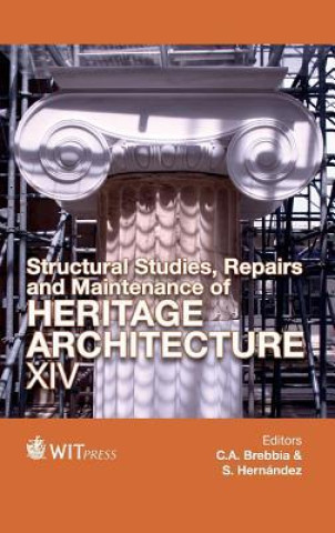 Könyv Structural Studies, Repairs and Maintenance of Heritage Architecture XIV S. Hernández