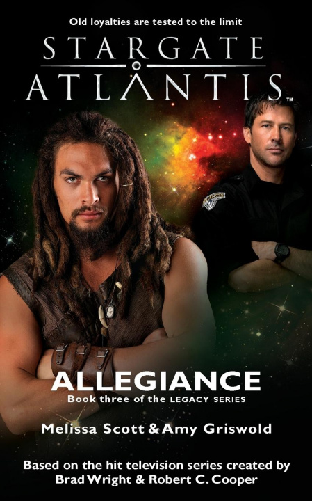 Książka STARGATE ATLANTIS Allegiance (Legacy book 3) Amy Griswold