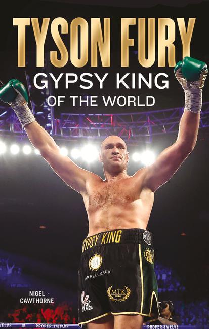Kniha Tyson Fury: Gypsy King of the World 