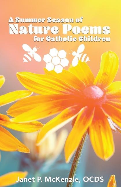 Book A Summer Season of Nature Poems for Catholic Children 