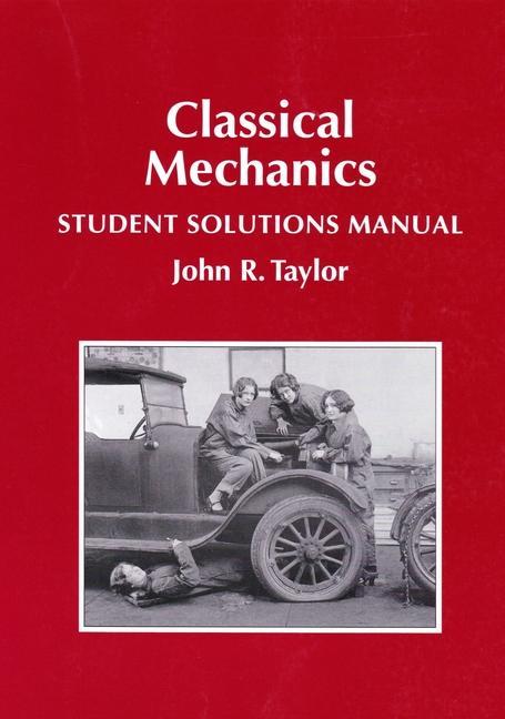 Kniha Classical Mechanics Student Solutions Manual 