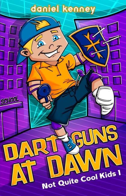 Βιβλίο Dart Guns At Dawn Daniel Kenney