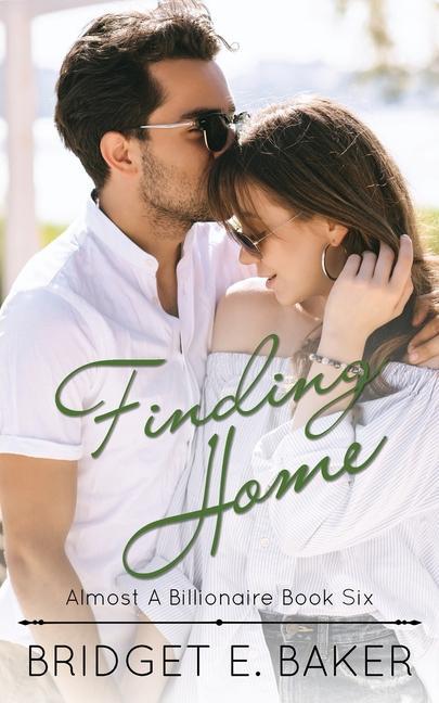 Knjiga Finding Home B. E. Baker