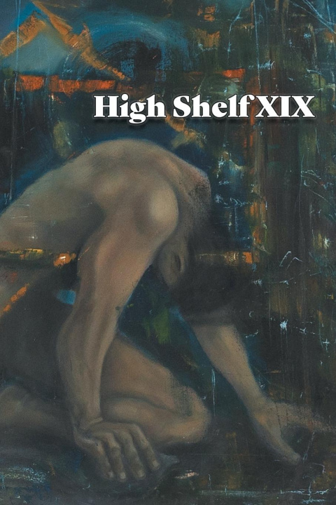 Knjiga High Shelf XIX High Shelf Press