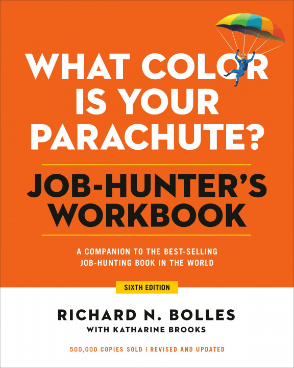 Könyv What Color Is Your Parachute? Job-Hunter's Workbook, Sixth Edition Richard N. Bolles
