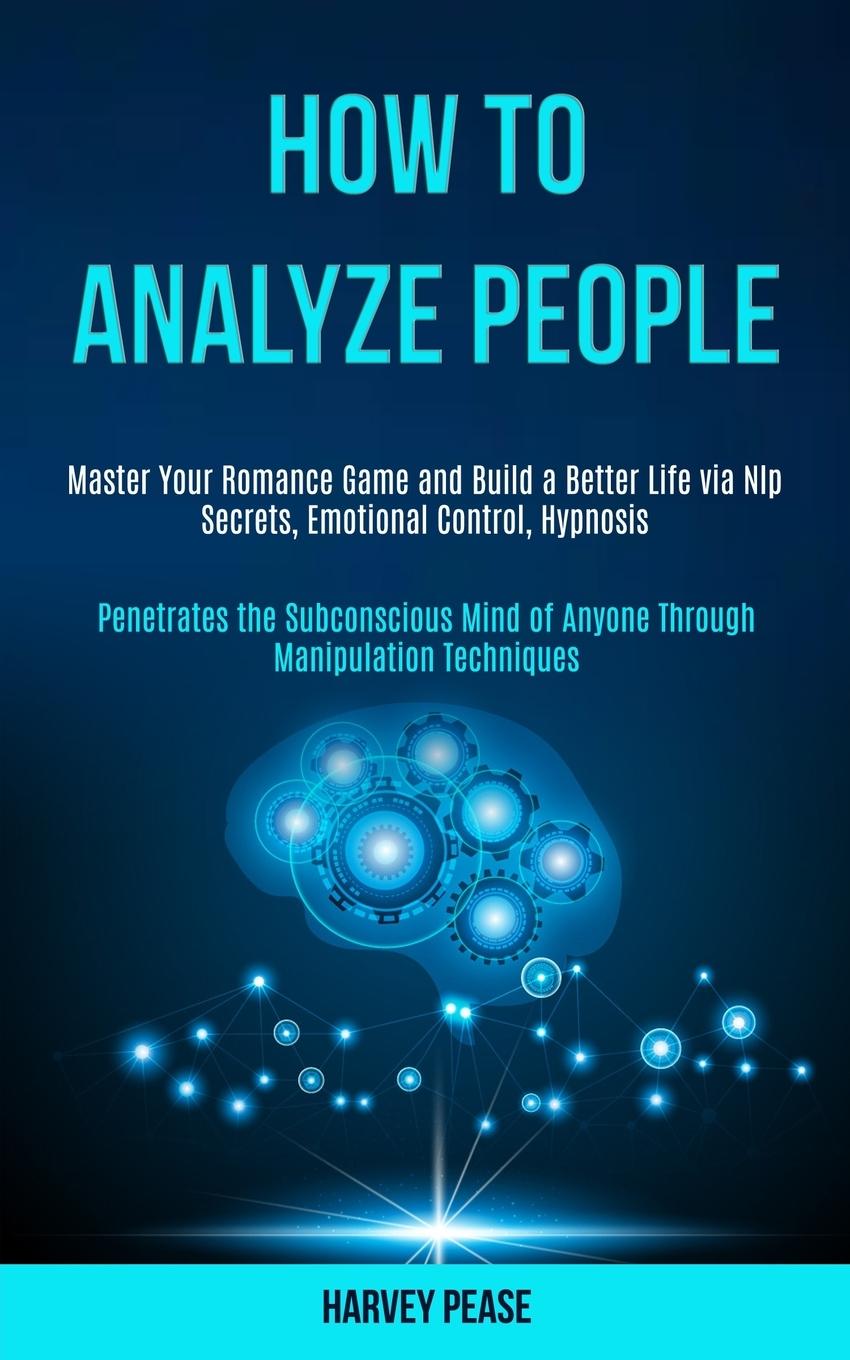 Kniha How to Analyze People 