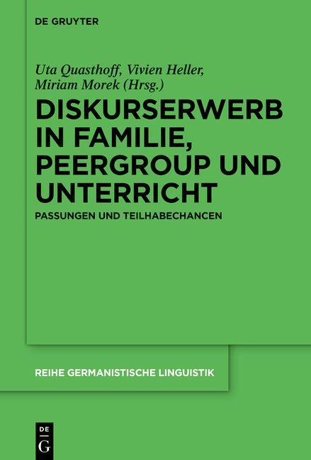 Kniha Diskurserwerb in Familie, Peergroup Und Unterricht Vivien Heller