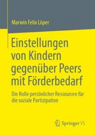 Książka Einstellungen Von Kindern Gegenuber Peers Mit Foerderbedarf 