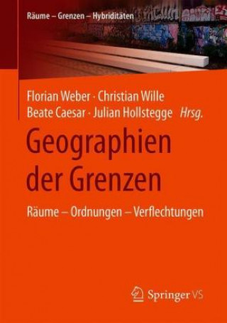 Книга Geographien der Grenzen Christian Wille