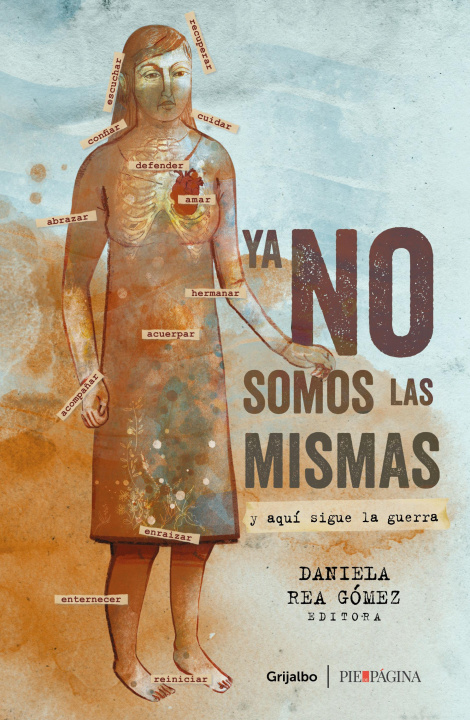 Könyv YA No Somos Las Mismas: Y Aquí Sigue La Guerra / We Are No Longer the Same: And Here the War Continues 
