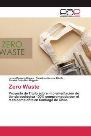 Kniha Zero Waste Carolina Jácome Dávila