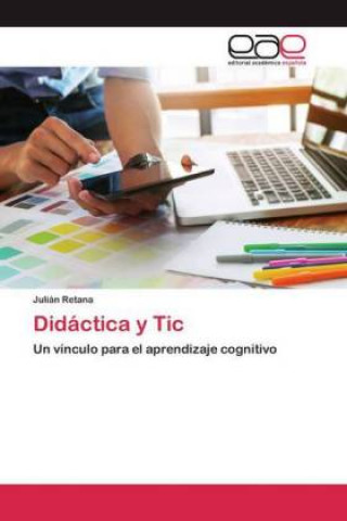 Libro Didactica y Tic Julián Retana