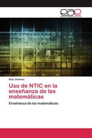 Книга Uso de NTIC en la ensenanza de las matematicas 