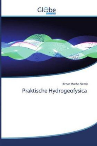 Kniha Praktische Hydrogeofysica 